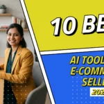 10 Best AI Tools for eCommerce Sellers in 2026