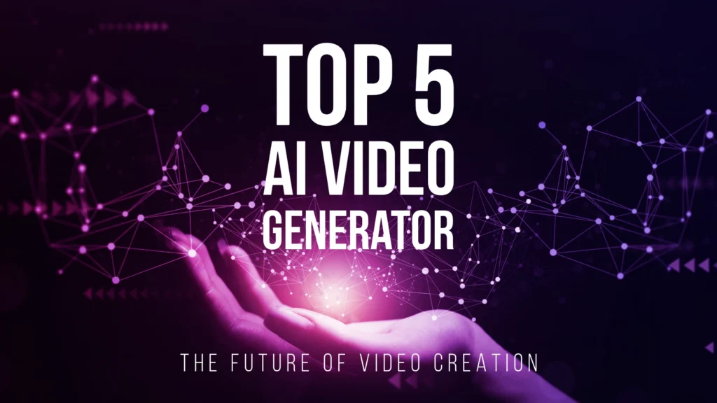 Top 5 AI video generator 2026