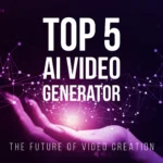 Top 5 AI video generator 2026